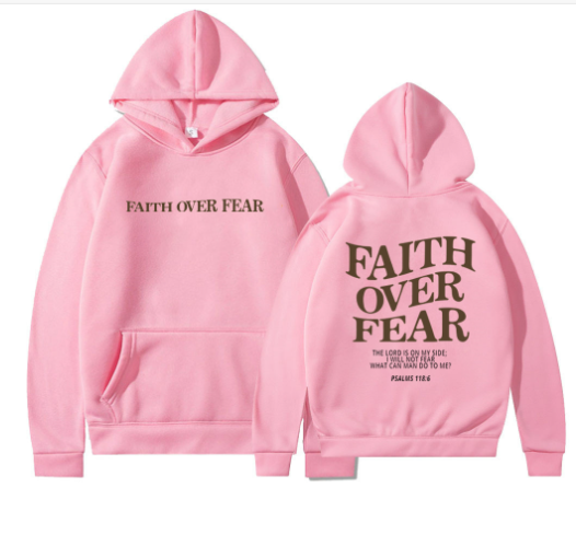 Faith Over Fear Hoodie - Casual Loose Fit (One Piece)