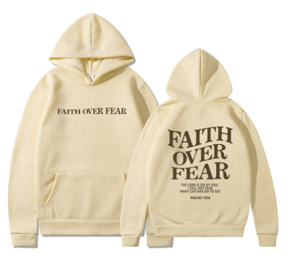 Faith Over Fear Hoodie - Casual Loose Fit (One Piece)